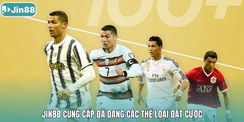 Jin88 cung cấp đa dạng các thể loại đặt cược