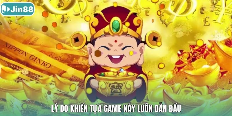 Lý do khiến tựa game này luôn dẫn đầu.