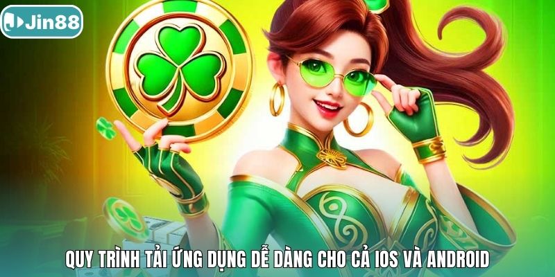 Quy trình tải ứng dụng dễ dàng cho cả iOS và Android